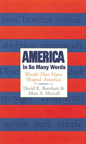 America In So Many Words: Words That Have Shaped America