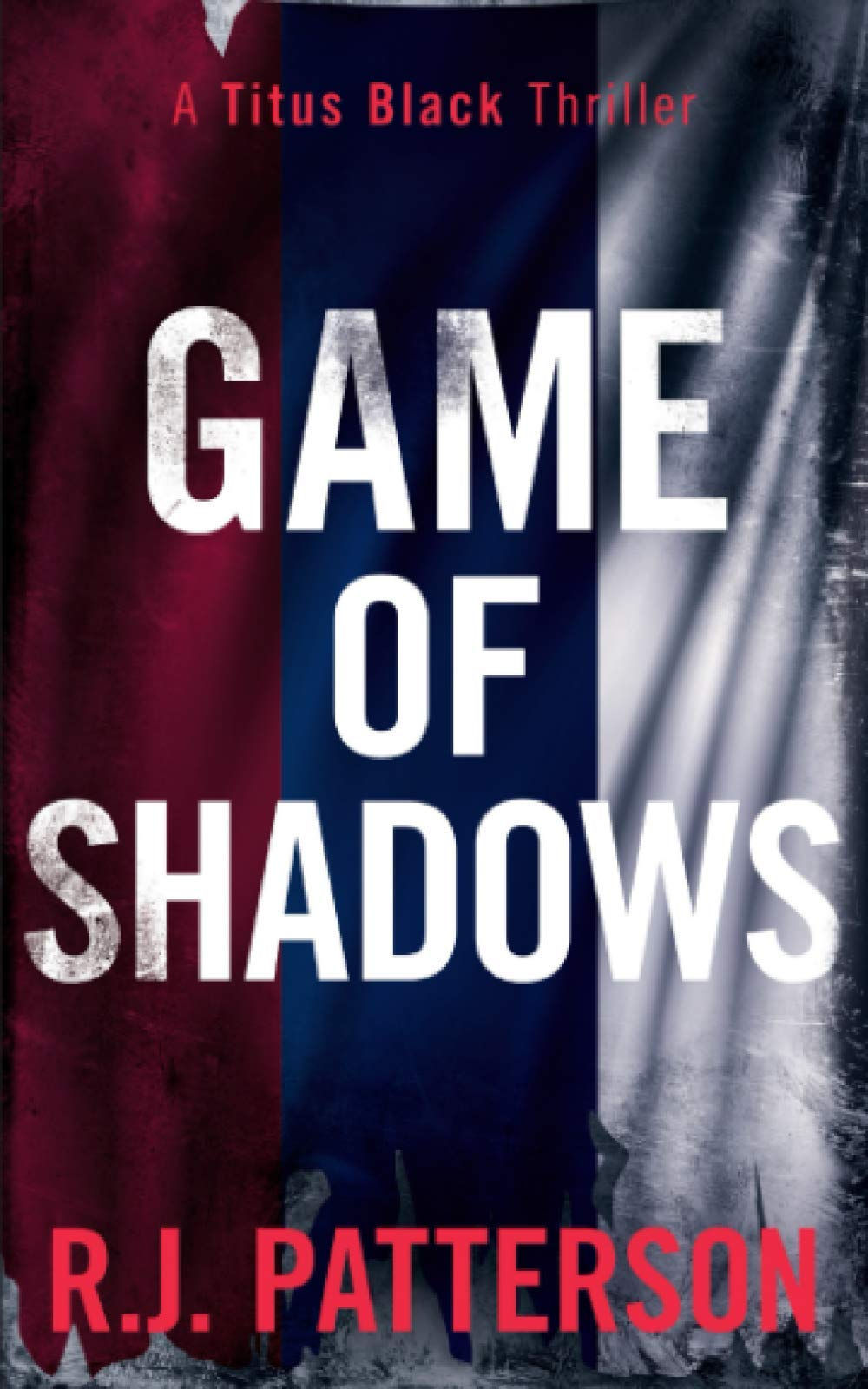 Game of Shadows (Titus Black Thriller series)