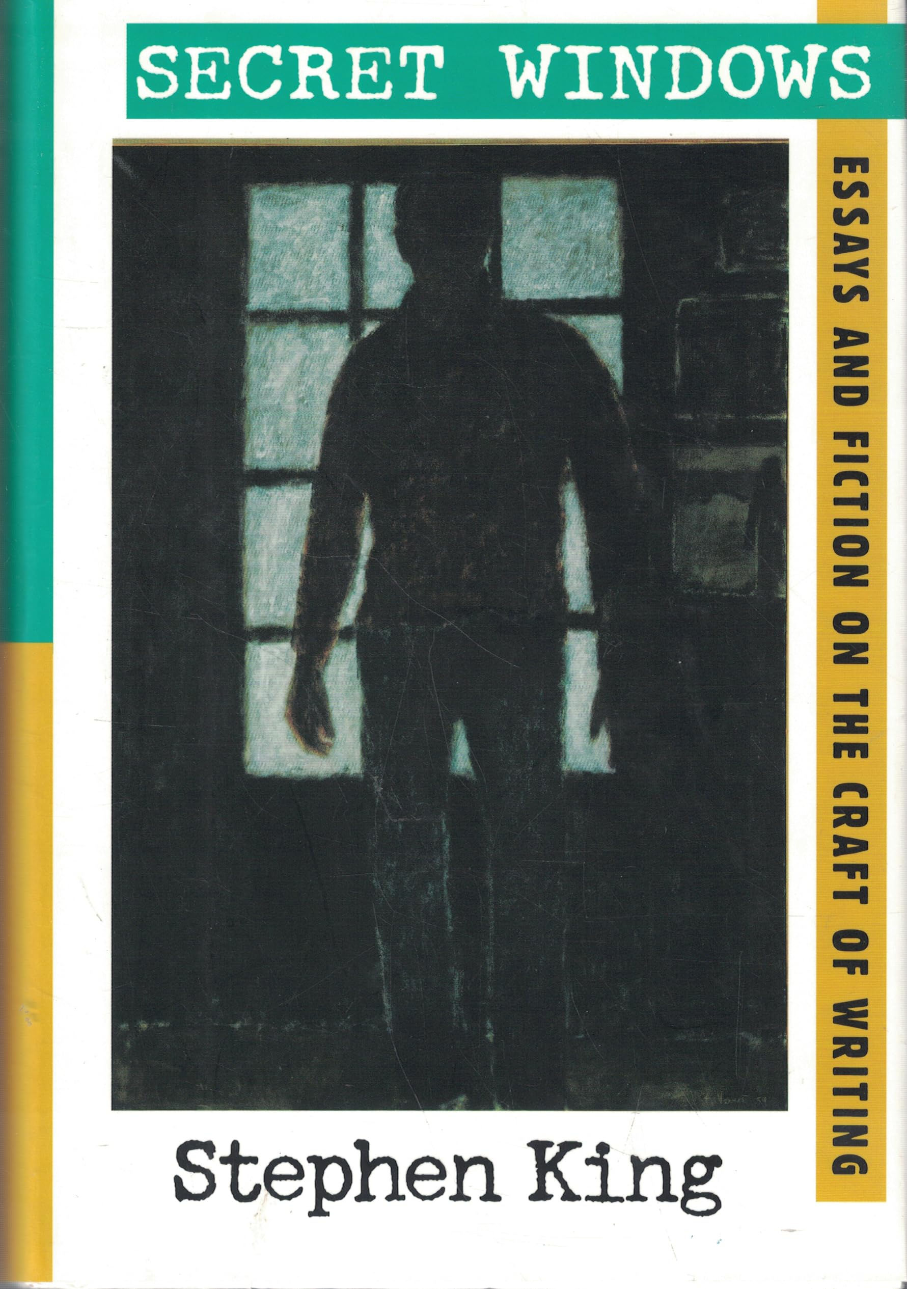 Secret Windows: Essays and Fiction on the Craft of Writing
