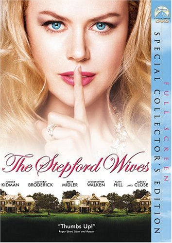 The Stepford Wives (Full Screen Collector'S Edition)