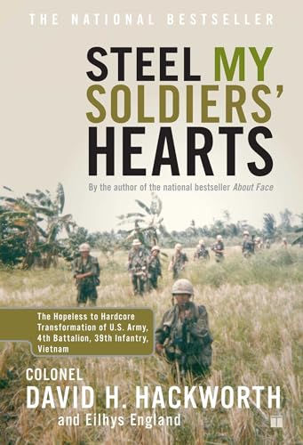 Steel My Soldiers' Hearts: The Hopeless To Hardcore Transformation Of U.S. Army,