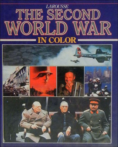 The Second World War in Color