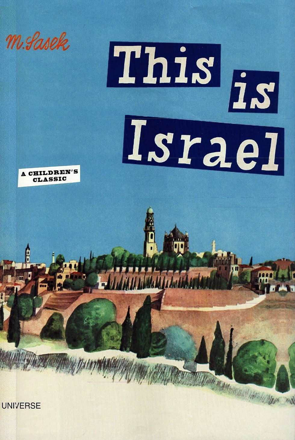 This Is Israel: A Children'S Classic
