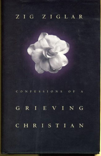 Confessions of a Grieving Christian