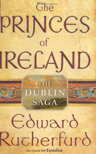 The Princes Of Ireland: The Dublin Saga