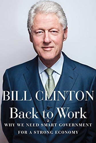 Back To Work: Why We Need Smart Government For A Strong Economy