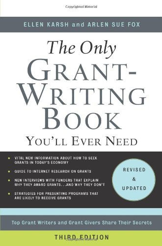 The Only Grant-Writing Book You'll Ever Need