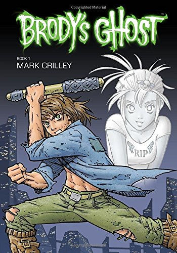 Brody'S Ghost Volume 1