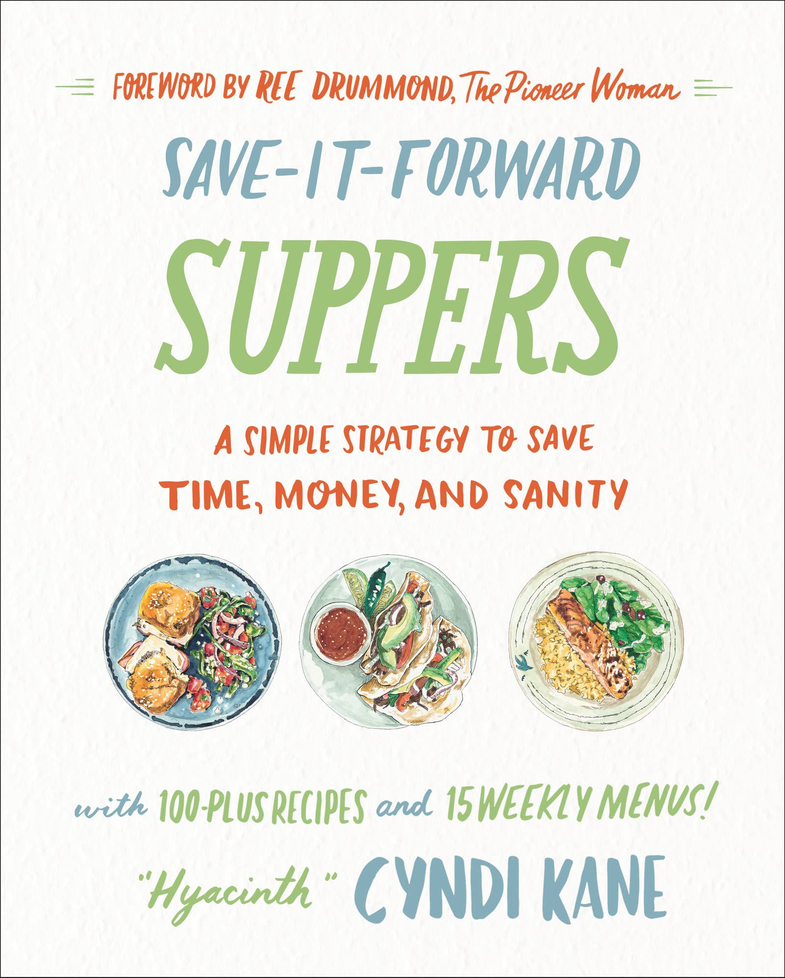 Save-It-Forward Suppers: A Simple Strategy to Save Time, Money, and Sanity – Tra