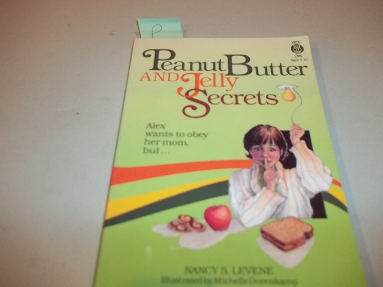Peanut Butter and Jelly Secrets (Alex Series)