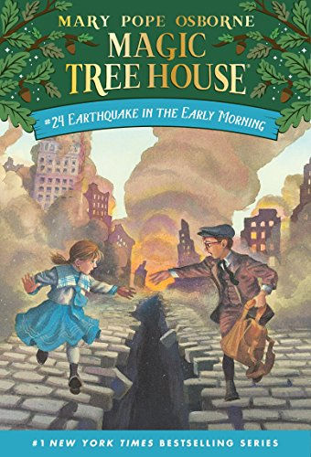 Earthquake In The Early Morning (Magic Tree House #24) (Magic Tree House (R))