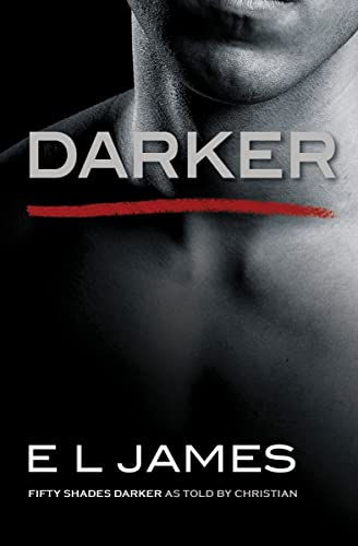 Darker: Fifty Shades Darker As Told By Christian