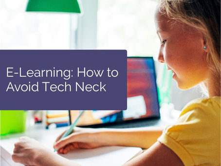 E-Learning: How to Avoid Tech Neck