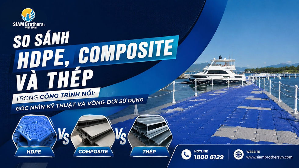 so-sanh-hdpe-composite-va-thep-trong-cong-trinh-noi-goc-nhin-ky-thuat-va-ung-dung