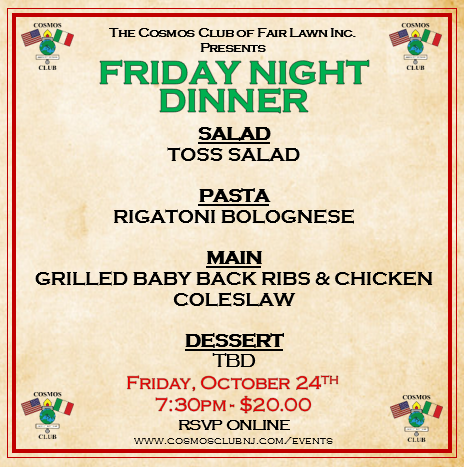 FRIDAY NIGHT DINNER 10/24