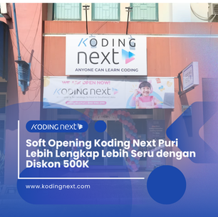 Soft Opening Koding Next Puri