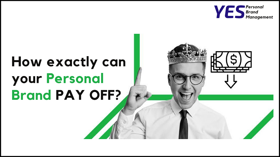 YESpbm reveals how your Personal Brand can pay off