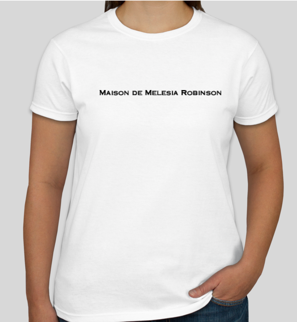 House of Melesia Robinson T-Shirt- Unisex