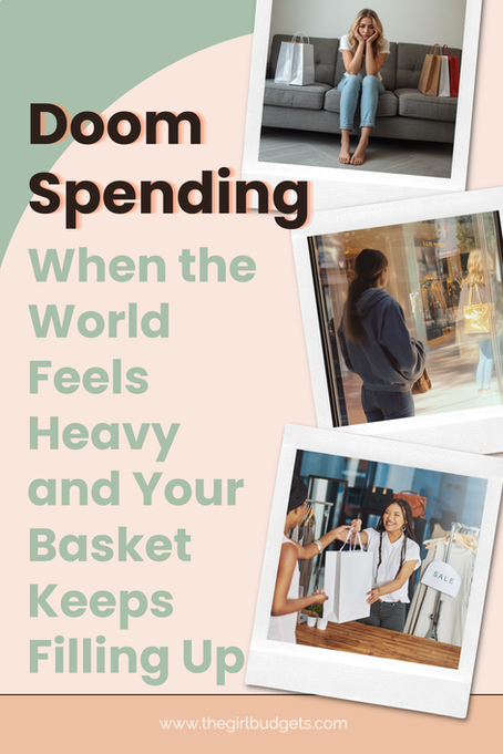 Doom Spending: When the World Feels Heavy and Your Basket Keeps Filling Up