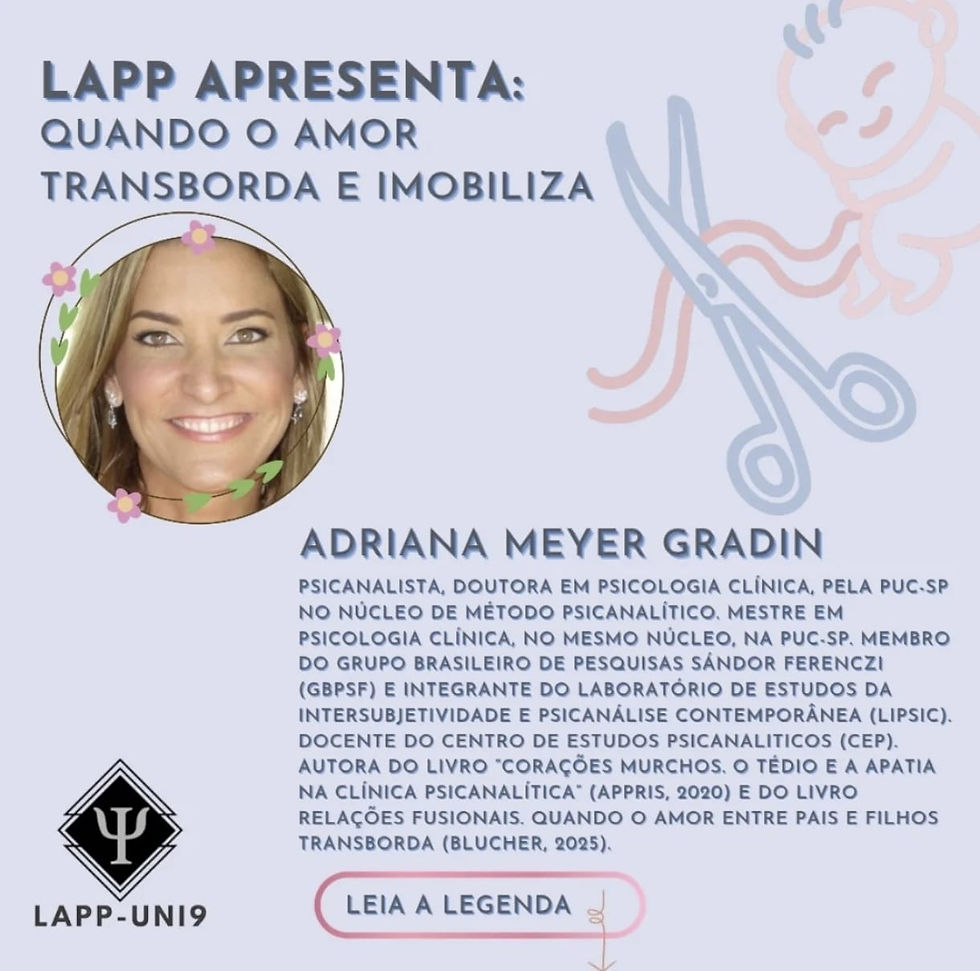 Quando o Amor transborda e Imobiliza