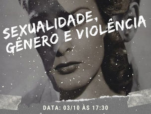 IX Simpósio de Psicanálise e Psicopatologia: Sexualidade, Gênero e Violência