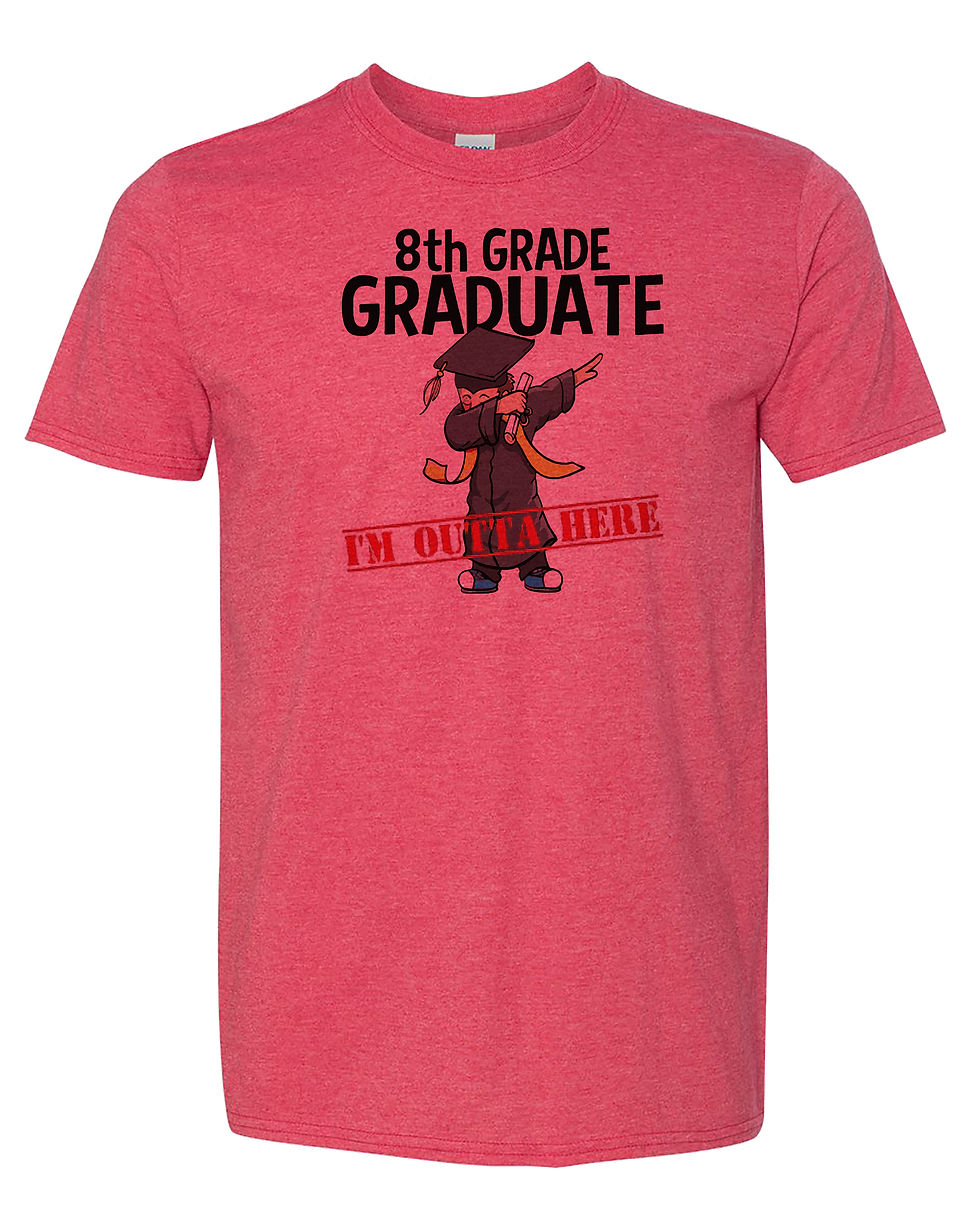 210525.6 8th Grade Graduate - T shirt