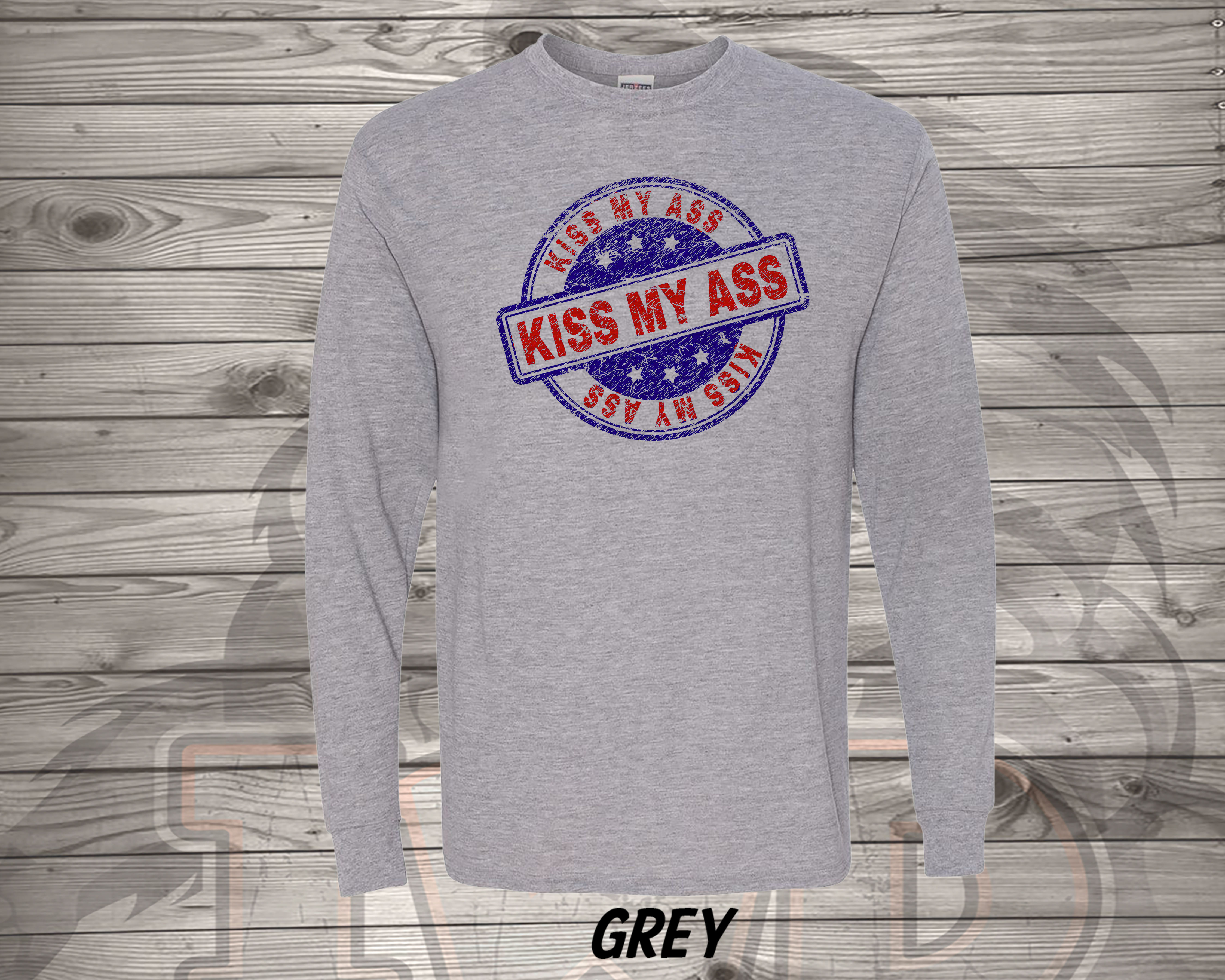 20628.2 Kiss My Ass - Mens Long Sleeve