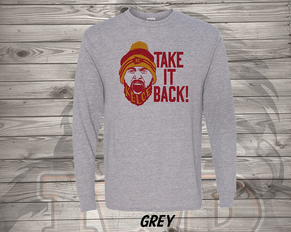 210929.5 Kelce - Take It Back - LS T shirt