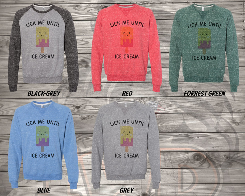 Thumbnail: 210405.5 Lick Me Until - Sweatshirt