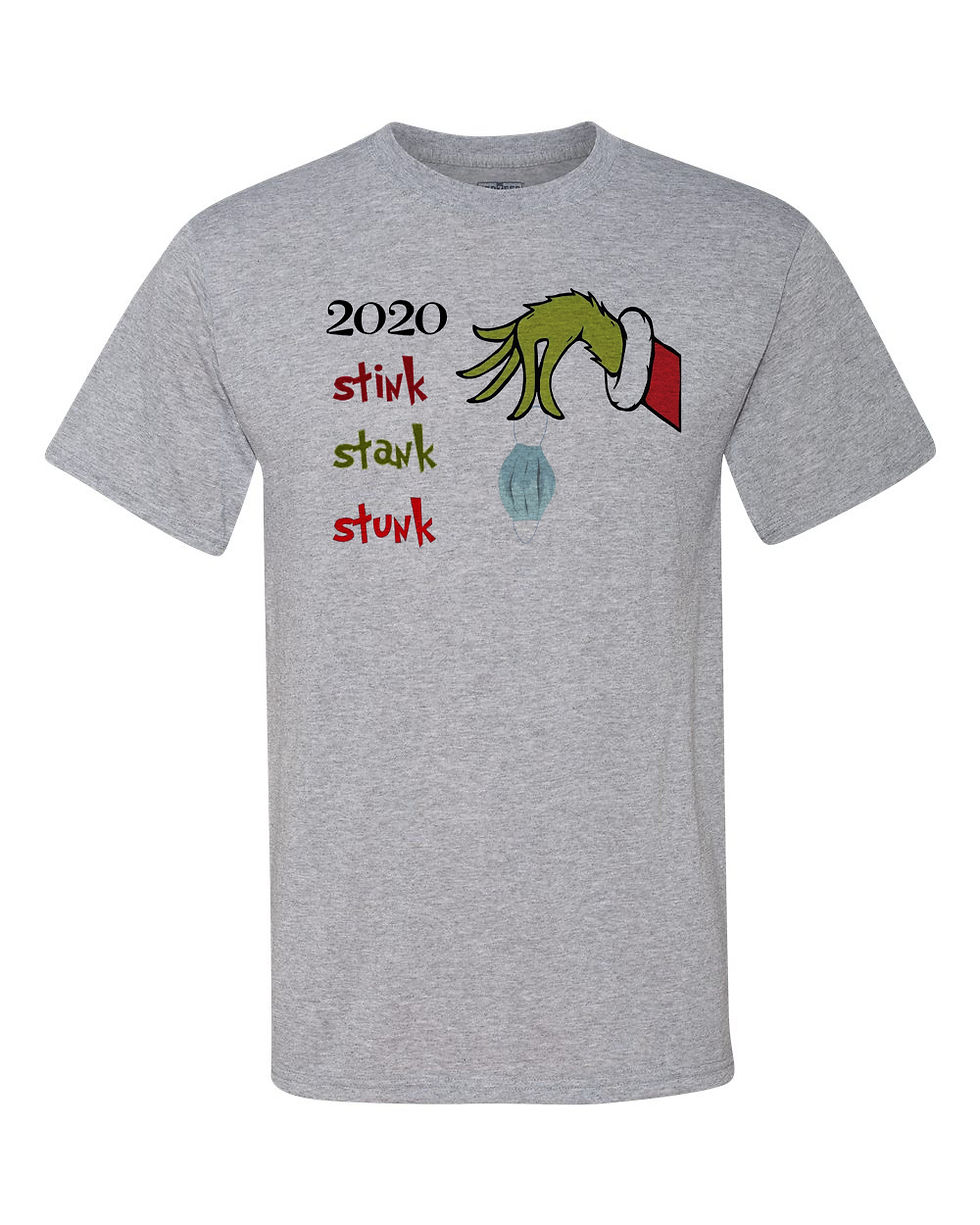 201116.1 2020 Stink Stank Stunk - T shirt
