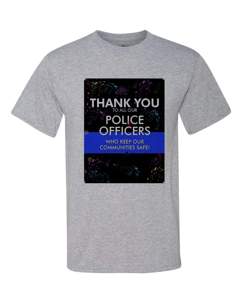 20620.13 Thank you to our Police