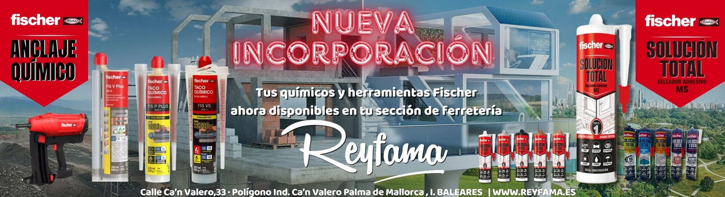 productos de anclaje Fischer - Reyfama - Mallorca