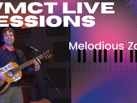 WMCT Live Sessions - Melodious Zach (S1E2)