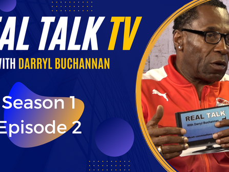 Real Talk TV (Season 1, Episode 2)