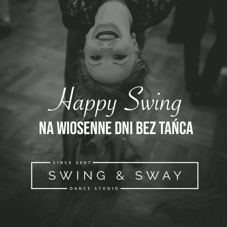 Swing & Sway | Pałac Pod Baranami