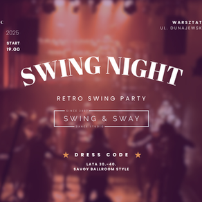 Swing Night na koniec cyklu | Impreza, lekcja otwarta, występy kursantów
