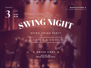 Swing Night na koniec cyklu | Impreza, lekcja otwarta, występy kursantów