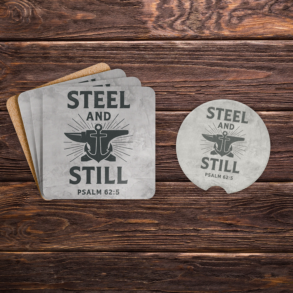 Christian Coaster Set – “Steel and Still” Psalm 62:5 Men’s Gift for Faith