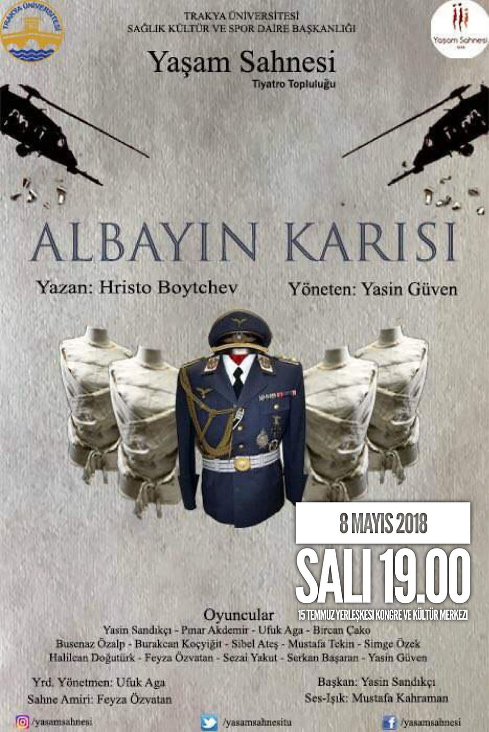 Trakya ÜNİVERSİTESİ- YAŞAM SAHNESİ- ALBAYIN KARISI