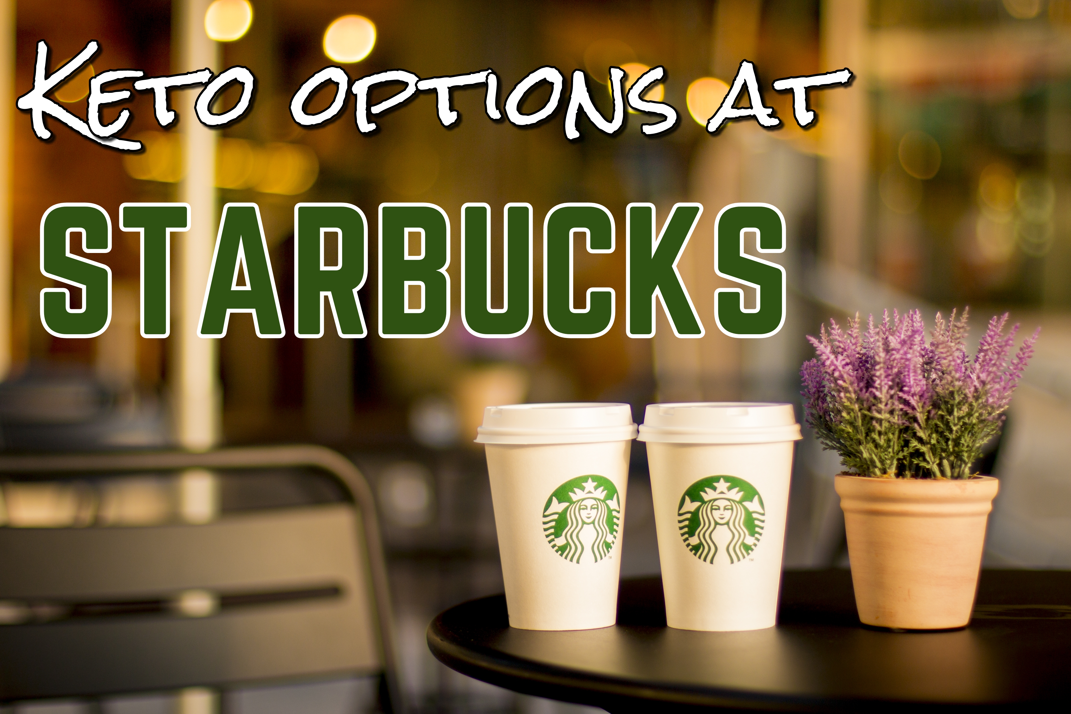 Best diet options at starbucks