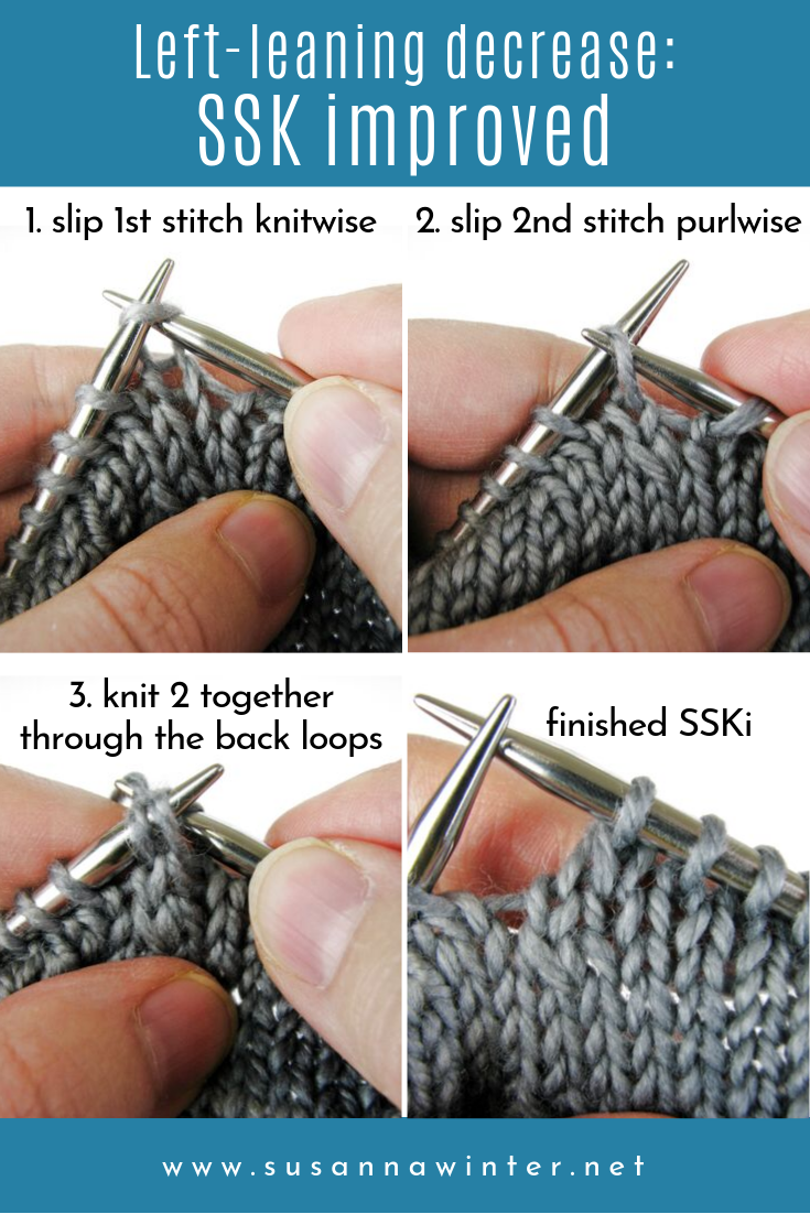 Slip, Slip, Knit Improved (SSKi)