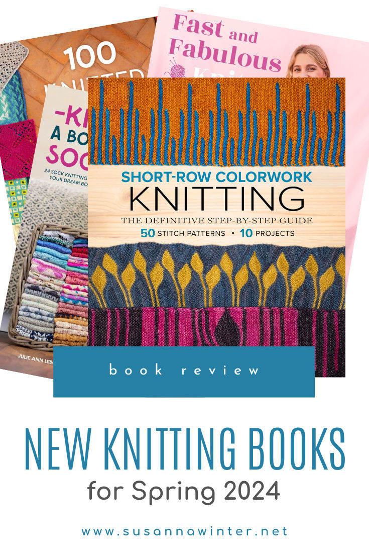 New Knitting Books For Spring 2024 Talvi Knits New Knitting Books For Spring 2024 Talvi Knits