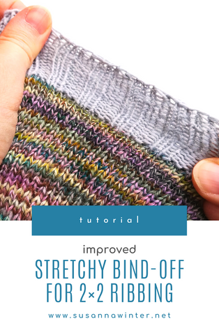 Improved Stretchy Bind-off for 2x2 Ribbing [TUTORIAL]