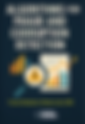 Algorithms against Fraud and Corruption - with practical application