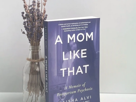 Surviving Postpartum Psychosis: Aaisha Alvi’s Story of Advocacy and Healing