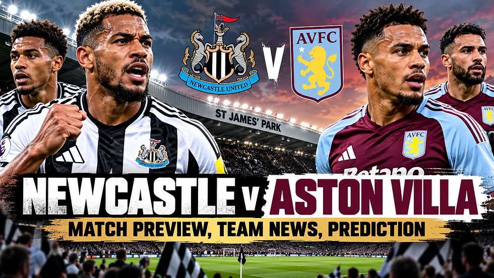 Newcastle United v Aston Villa match preview at St James' Park, featuring players from both teams, club crests, team news and Premier League score prediction.