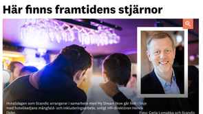 11 dec 2018, Besöksliv har skrivit ett reportage om hotelldagen med Scandic