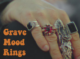 MAD MIKE'S INTERVIEW WITH GRAVE MOOD RINGS