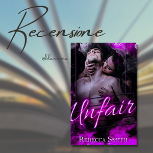 "Unfair" di Rebecca Smith