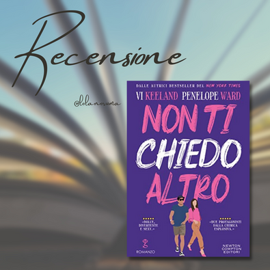"Non ti chiedo altro" di Vi Keeland & Penelope Ward